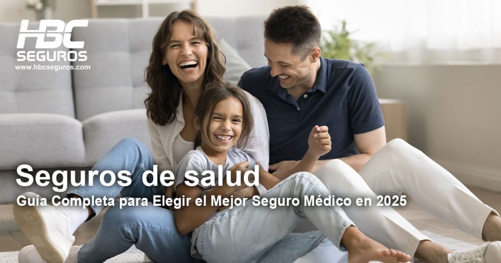 Guia elegir seguro salud hbc seguros